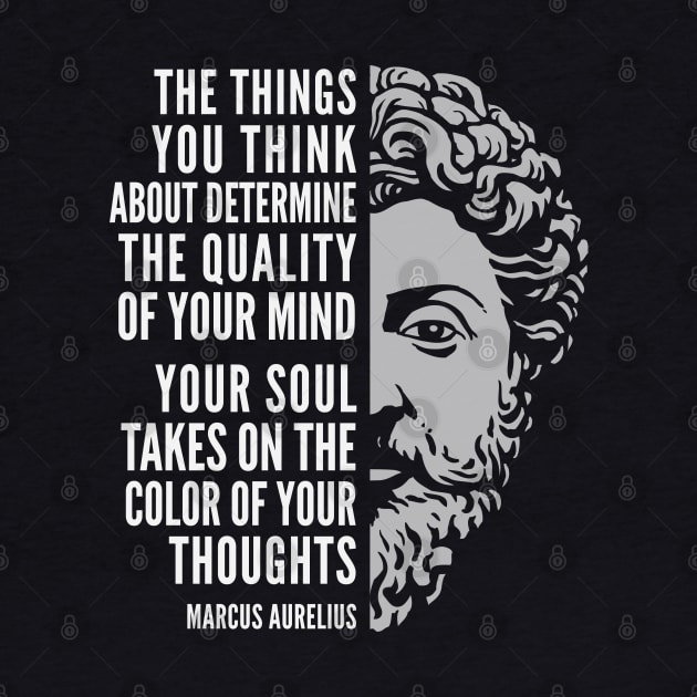 Marcus Aurelius Quote: Color Of Your Thoughts by Elvdant